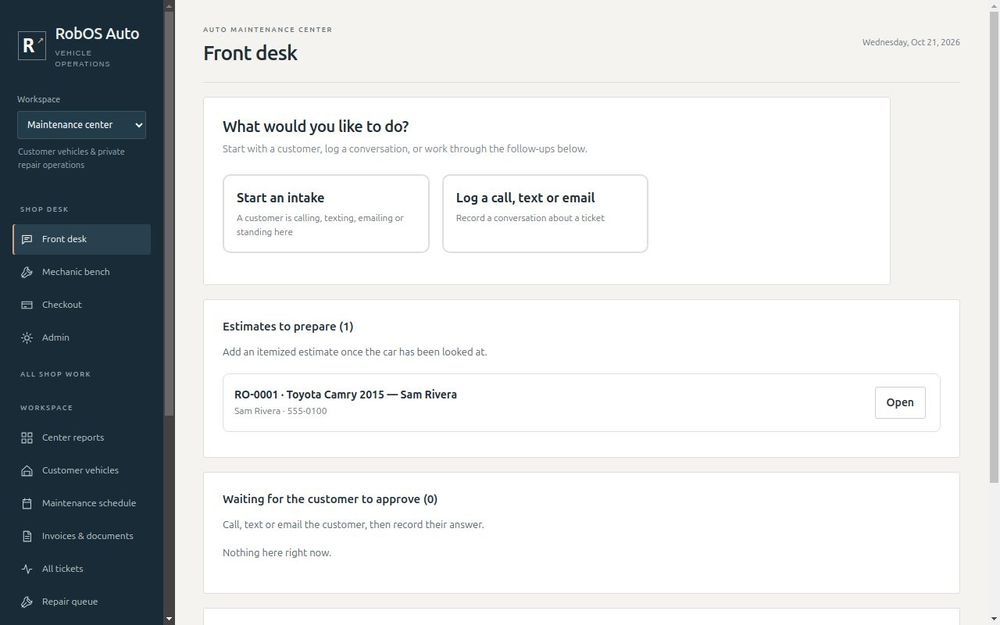 The Front desk home screen: start an intake, log a conversation, and see what needs attention