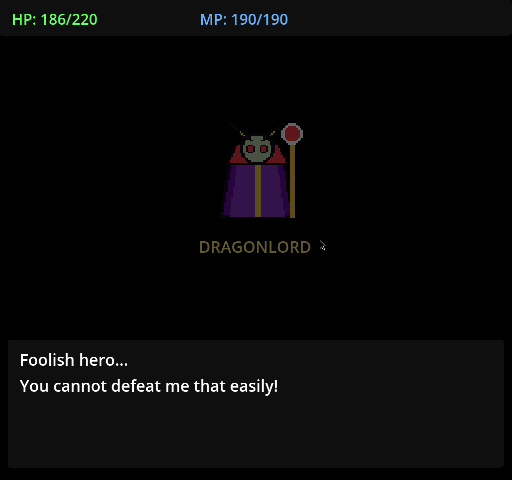 Battle screen with the Dragonlord fading: Foolish hero... You cannot defeat me that easily!