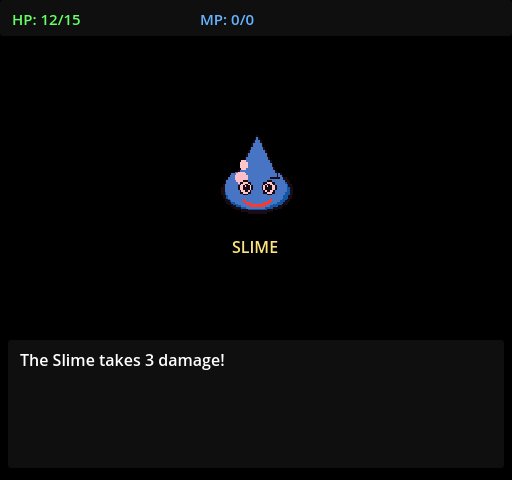 Battle screen: a Slime, with the message The Slime takes 3 damage!