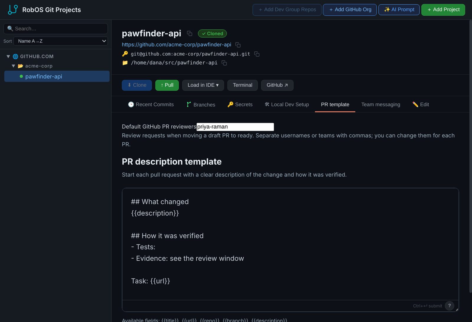 Git Projects with the pawfinder-api repository selected and the PR template tab open: Default GitHub PR reviewers set to priya-raman, and a PR description template with What changed and How it was verified sections