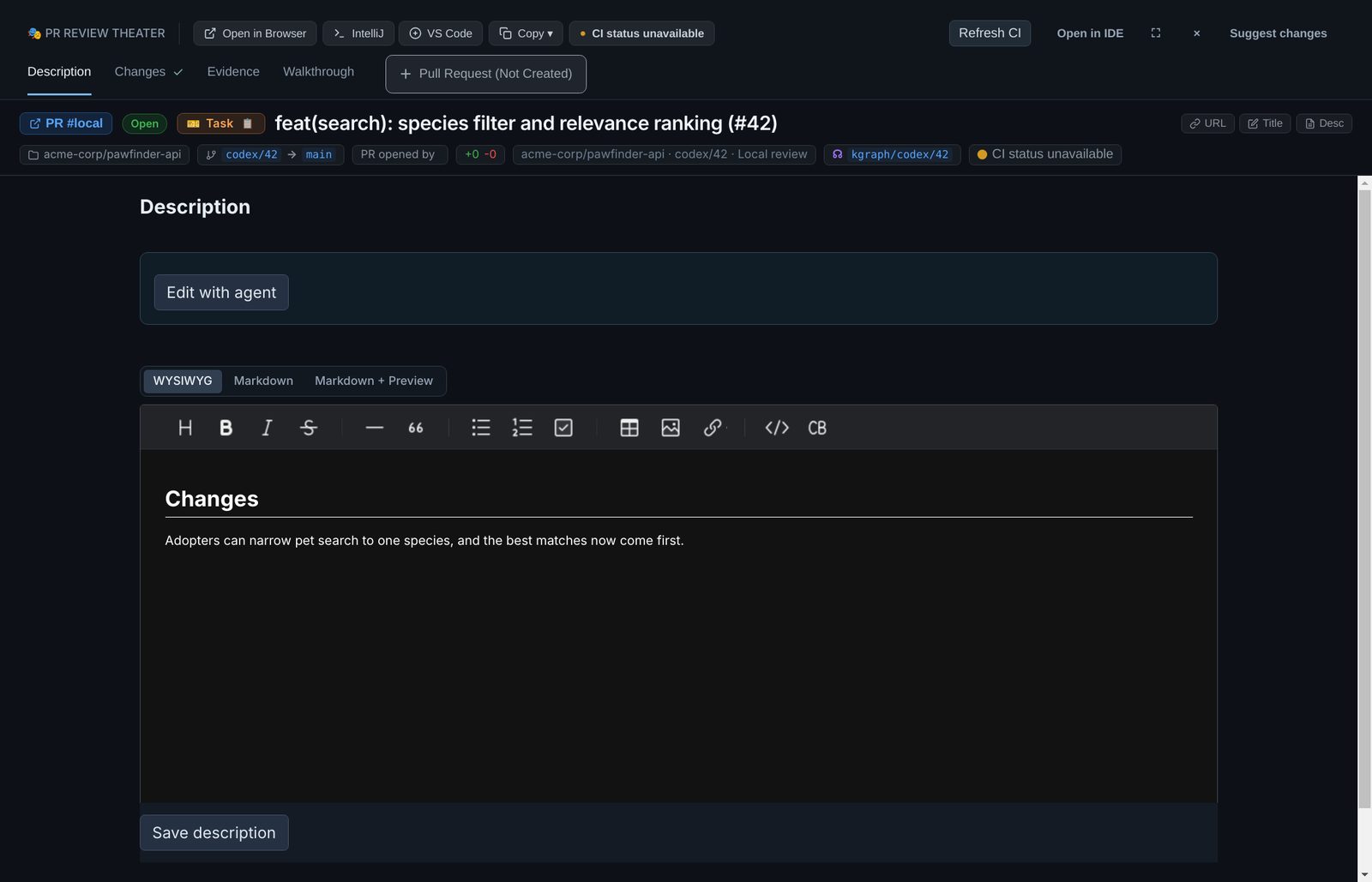 The Description tab with Edit with agent, the WYSIWYG and Markdown modes, and a short description of the change