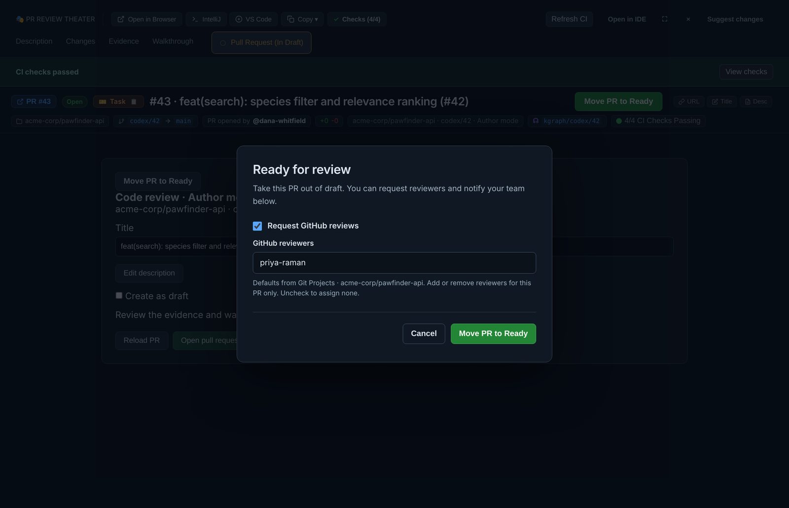 The Ready for review dialog over the draft PR: Request GitHub reviews is ticked and the reviewer priya-raman is filled in from Git Projects